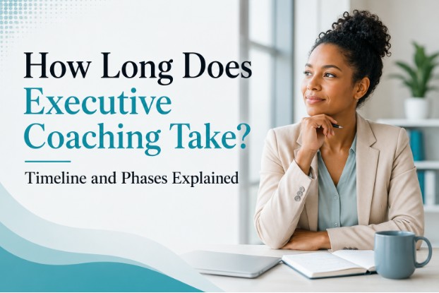 How Long Does Executive Coaching Take? Timeline and Phases Explained